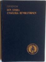 Den stora Engelska revolutionen i det sjuttonde &aring;rhundradets mitt