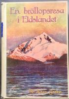 En br&ouml;llopsresa i Eldslandet