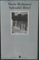 Splendid H&ocirc;tel