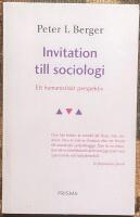 Invitation till sociologi - Ett humanistiskt perspektiv