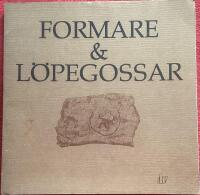 Formare & l&ouml;pegossar