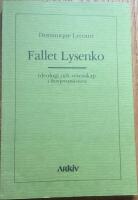 Fallet Lysenko. Ideologi och vetenskap i Sovjetunionen