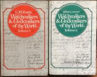 Watchmakers & Clockmakers of the World Volume 1-2
