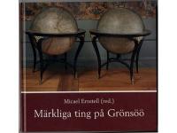 M&auml;rkliga ting p&aring; Gr&ouml;ns&ouml;&ouml;