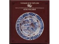 Tankar och tips om Th&eacute;. Fakta, funderingar och fantasier sammanst&auml;llda.