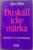 Du skall icke m&auml;rka : variationer &ouml;ver paradistemat