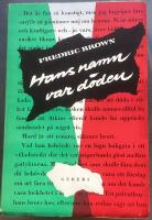 Hans namn var d&ouml;den