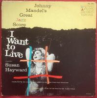 Johnny Mandel&rsquo;s Great Jazz Score &ldquo; I Want to Live