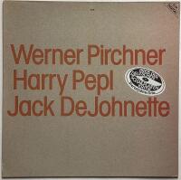 Werner Pirchner / Harry Pepl / Jack de Johnette