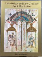 Late Antique and Early Christian Book Illumination