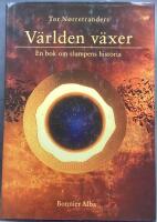 V&auml;rlden v&auml;xer : en bok om slumpens historia