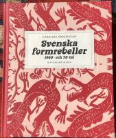Svenska formrebeller : 1960- och 70-tal