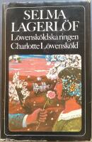 L&ouml;wensk&ouml;ldska ringen : Charlotte L&ouml;wensk&ouml;ld