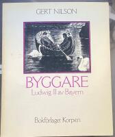 Byggare. Ludwig II av Bayern