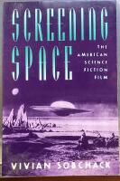 Screening Space : the American science fiction film