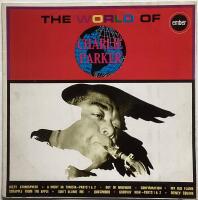 The World of Charlie Parker