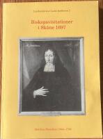 Biskopsvisitationer i Sk&aring;ne 1697