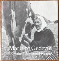 Maria p&aring; Gedevik : ber&auml;ttelse fr&aring;n en g&aring;ngen tid