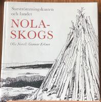 Nolaskogs. Surstr&ouml;mmingskusten och landet