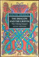 The Dragon and the Griffin: the Viking  Impact