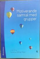 Motiverande samtal med grupper