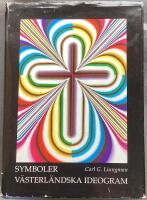 Symboler : v&auml;sterl&auml;ndska ideogram : de icke-ikoniska v&auml;sterl&auml;ndska grafernas semiotik