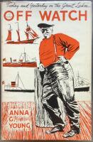 Off Watch. Today and Yesterday on the Great Lakes