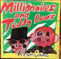 Millionaires and Teddy Bears
