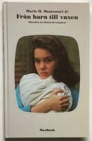 Fr&aring;n barn till vuxen