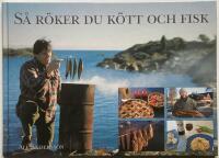 S&aring; r&ouml;ker du k&ouml;tt och fisk