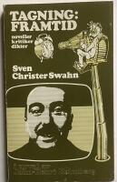 Tagning: Framtid : noveller, studier, dikter