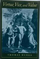 Virtue, Vice, and Value