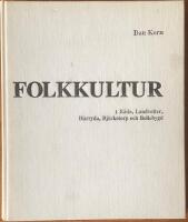 Folkkultur : tradition och gammaldags liv i socknarna R&aring;da, Landvetter, H&auml;rryda, Bj&ouml;rketorp och Bollebygd