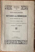 Naturen och m&auml;nniskan. Valda essayer occ tal