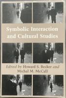 Symbolic interaction and cultural studies