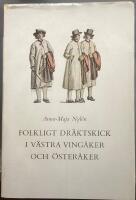Folkligt dr&auml;ktskick i V&auml;stra Ving&aring;ker och &Ouml;ster&aring;ker