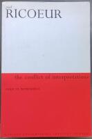 The Conflict of Interpretations - Essays in Hermeneutics