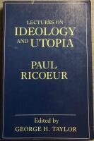Lectures on Ideology and Utopia