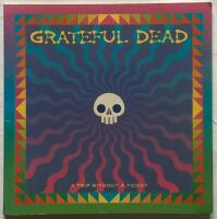 Grateful Dead. A Trip without a Ticket