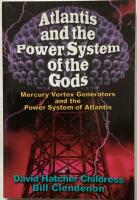 Atlantis and the Power system of the Gods. Mercury Vortex Generators and the Power System of Atantis