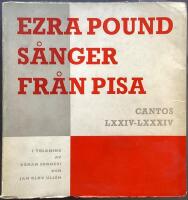 S&aring;nger fr&aring;n Pisa. Cantos LXXIV-LXXXIV