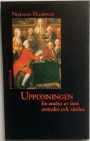 Upplysningen. En analys av dess attityder och v&auml;rden