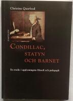 Condillac, statyn och barnet - en studie i upplysningens filosofi och pedagogik