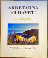 Arbetarna till havet! - en l&auml;ngtan