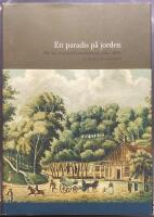 Ett paradis p&aring; jorden : Om den svenska kurortskulturen 1680-1880