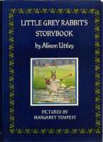 Little Grey Rabbit&acute;s Storybook
