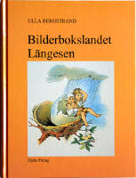 Bilderbokslandet L&auml;ngesen. Fr&aring;n 1800-tal till 1900-tal