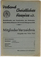 Verband Christlicher Hospice e.V. Mitglieder-Verzeichnis. Ausgabe Mai 1934/1935