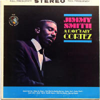 Jimmy Smith & Dave "Baby" Cortez