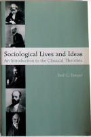 Sociological Lives and Ideas. An Introduction to the Classical Theorists